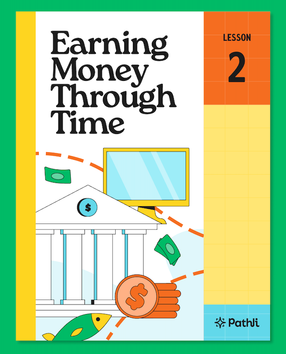 Lesson 2: Earning Money Through Time